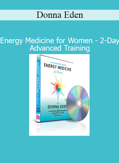 Donna Eden leading the Energy Medicine for Women 2-Day Advanced Training focused on hormonal balance and feminine energy healing