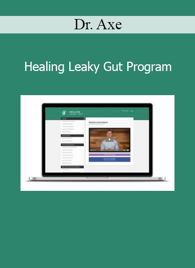 Dr. Axe presenting the Healing Leaky Gut Program for restoring gut health and improving overall wellness