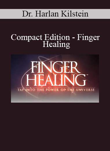 Dr. Harlan Kilstein teaching Finger Healing techniques in the Compact Edition course for rapid pain relief and energy flow