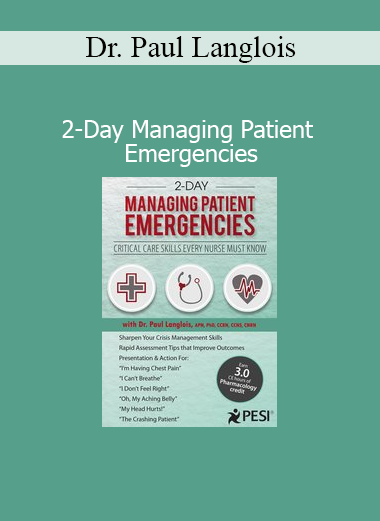 Dr. Paul Langlois teaching emergency patient management strategies in 2-day intensive course
