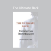 Dr. Stuart McGill presenting The Ultimate Back program for spinal health, injury prevention, and optimal biomechanics