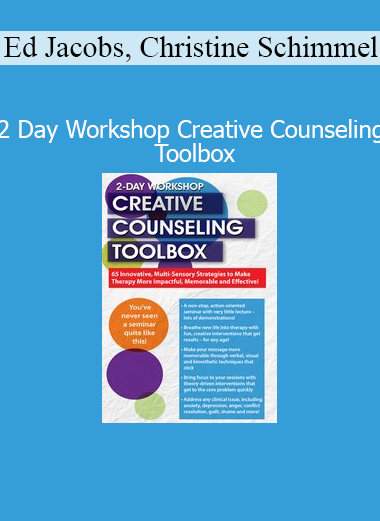 Ed Jacobs and Christine Schimmel presenting experiential techniques from the Creative Counseling Toolbox during 2-day workshop