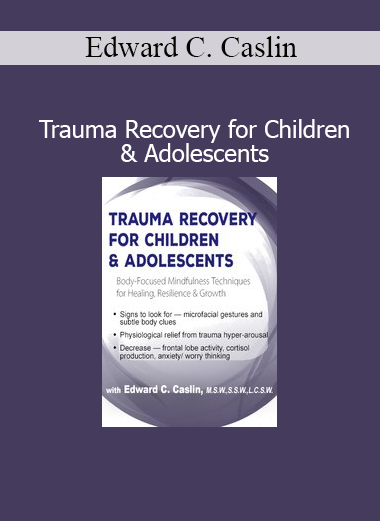 Edward C. Caslin presenting Trauma Recovery for Children & Adolescents training for youth care providers