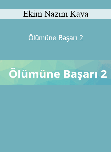 Ekim Nazım Kaya presenting Ölümüne Başarı 2 for breakthrough mindset and unshakable personal success