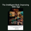 Download Frank Wildman The Intelligent Body course – Gentle movement and neuroplasticity for aging with vitality