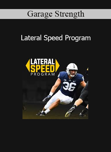 Garage Strength presenting Lateral Speed Program focused on multidirectional agility, change of direction, and athletic quickness