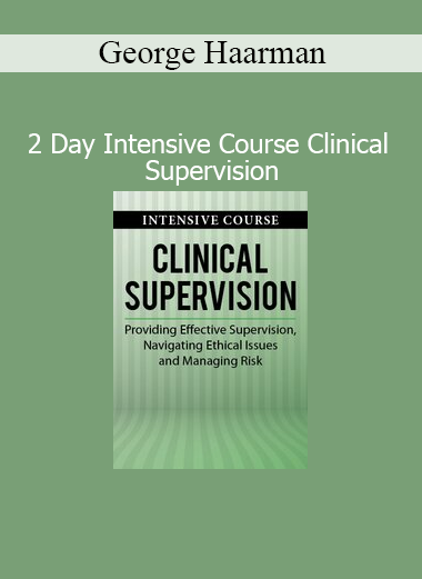 Dr. George Haarman delivering a 2-day intensive training on effective clinical supervision practices for mental health professionals