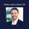 Giacomo Bruno - Master Lettura Veloce 10X corso di lettura rapida