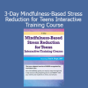 Gina M. Biegel teaching mindfulness-based stress reduction techniques for teenagers during a 3-day interactive training