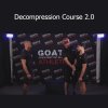 GOATA Decompression Course 2.0 teaches spinal and joint decompression techniques to reduce pain and restore healthy posture