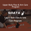 GOATA Upper Body Flow & Arm Care Program helps improve posture, shoulder mobility, and pain-free movement using natural body mechanics