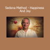 Hale Dwoskin teaching the Sedona Method – Happiness and Joy course for emotional release and inner peace