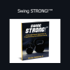 Hector Gutierrez Jr. - Swing STRONG!™ kettlebell strength and conditioning course