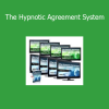 Igor Ledochowski The Hypnotic Agreement System online course in covert persuasion and subconscious influence