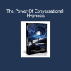 Igor Ledochowski The Power Of Conversational Hypnosis course for mastering indirect influence and covert communication