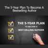 James L. Rubart - The 5-Year Plan To Become A Bestselling Author writing and publishing course