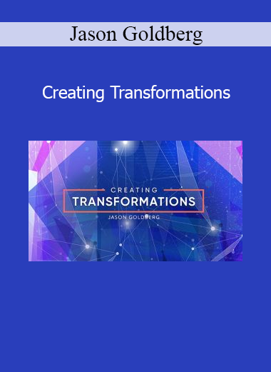 Jason Goldberg teaching Creating Transformations course on impactful coaching and personal breakthroughs