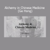Jeffrey Yuen’s Alchemy in Chinese Medicine course explores Ge Hong’s teachings on inner transformation, healing, and Daoist alchemical practices
