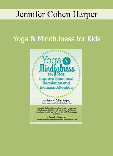 Jennifer Cohen Harper Yoga and Mindfulness for Kids course cover