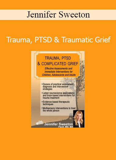 Jennifer Sweeton teaching brain-based interventions for trauma, PTSD, and traumatic grief recovery
