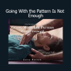 Jerry Karzen - Going With the Pattern Is Not Enough Feldenkrais method training