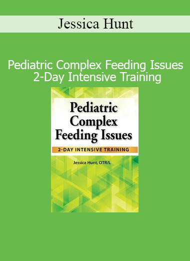 Jessica Hunt leading a 2-day intensive training on pediatric complex feeding issues for healthcare professionals