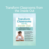 Joanna Curry‑Sartori presenting Transform Classrooms from the Inside Out training for educators
