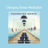 Joe Dispenza - Changing Boxes Meditation audio download