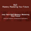 Joey Yap BaZi Mastery – Mastering Your Future with Chinese metaphysics and destiny analysis