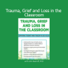 John Bearoff presenting Trauma, Grief and Loss in the Classroom training for educators and school counselors