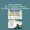 John Burns’ 2-Day Tai Chi & Qigong Training course teaches therapeutic movement techniques for rehabilitation, wellness, and fall prevention