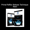 John Iams - Primal Reflex Release Technique Basic course for pain relief and rehabilitation