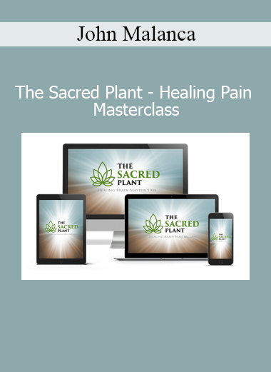John Malanca presenting The Sacred Plant Healing Pain Masterclass on natural pain relief using plant-based medicine