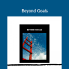 John Overdurf Beyond Goals course on transcending traditional goal setting through neuro-linguistic coaching