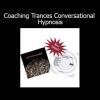 John Overdurf Coaching Trances Conversational Hypnosis course on using trance states in transformational coaching