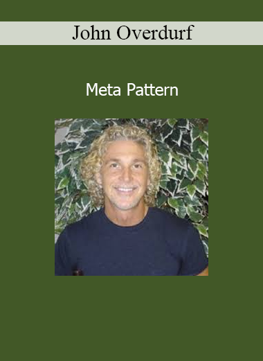 John Overdurf Meta Pattern course on the foundational structure of change in NLP and coaching