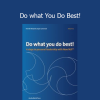 Joseph Riggio & Henrik Wenøe Do What You Do Best – personal performance and flow state training