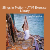 Karin Gurtner demonstrating fascia-focused movement techniques from Slings in Motion ATiM Exercise Library