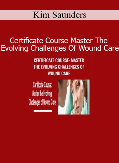 Kim Saunders presenting advanced wound care strategies in a professional certification course