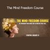 Kristopher Dillard The Mind Freedom Course – Mental reprogramming and self-mastery training