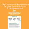 Kyndall Boyle demonstrating conservative treatment techniques for SI joint dysfunction and hip impingement in a 2-day course