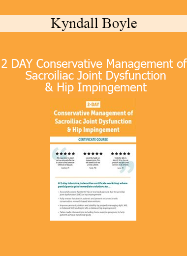 Kyndall Boyle demonstrating conservative treatment techniques for SI joint dysfunction and hip impingement in a 2-day course