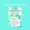 Kyndall Boyle Sacroiliac Joint Dysfunction course cover