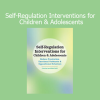 Laura Ehlert Self-Regulation Interventions for Children and Adolescents course cover