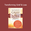 Ligia M. Houben presenting Transforming Grief & Loss training for therapeutic and support professionals