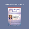 Lisa Ferentz presenting the Post-Traumatic Growth course on healing and resilience after trauma