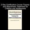 Lois Ehrmann teaching trauma and attachment treatment approaches for children and teens in a 2-day certification course