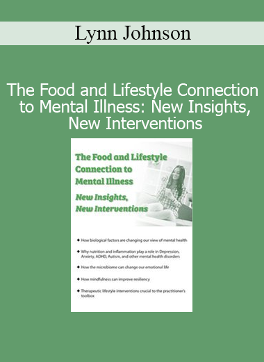 Lynn Johnson presenting The Food and Lifestyle Connection to Mental Illness: New Insights, New Interventions training for mental health professionals