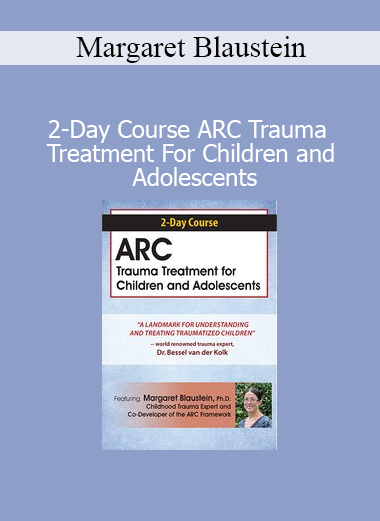 Dr. Margaret Blaustein presenting ARC trauma treatment framework for children and adolescents in a 2-day course