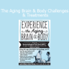 Mary Ann Rosa and Roy D. Steinberg presenting The Aging Brain & Body course on cognitive decline, physical degeneration, and evidence-based treatments
